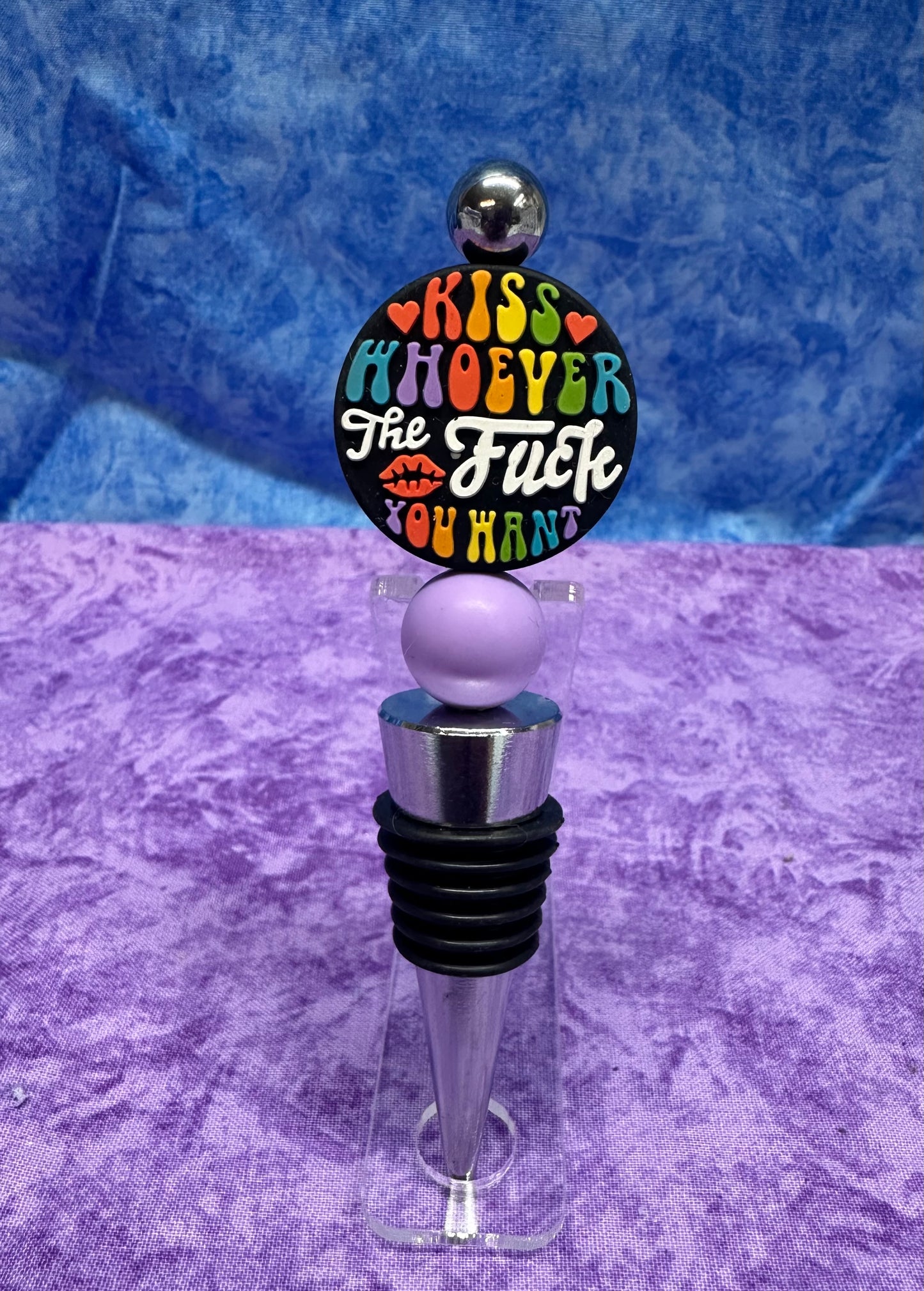 Kiss whoever the f*^k you want - wine stopper