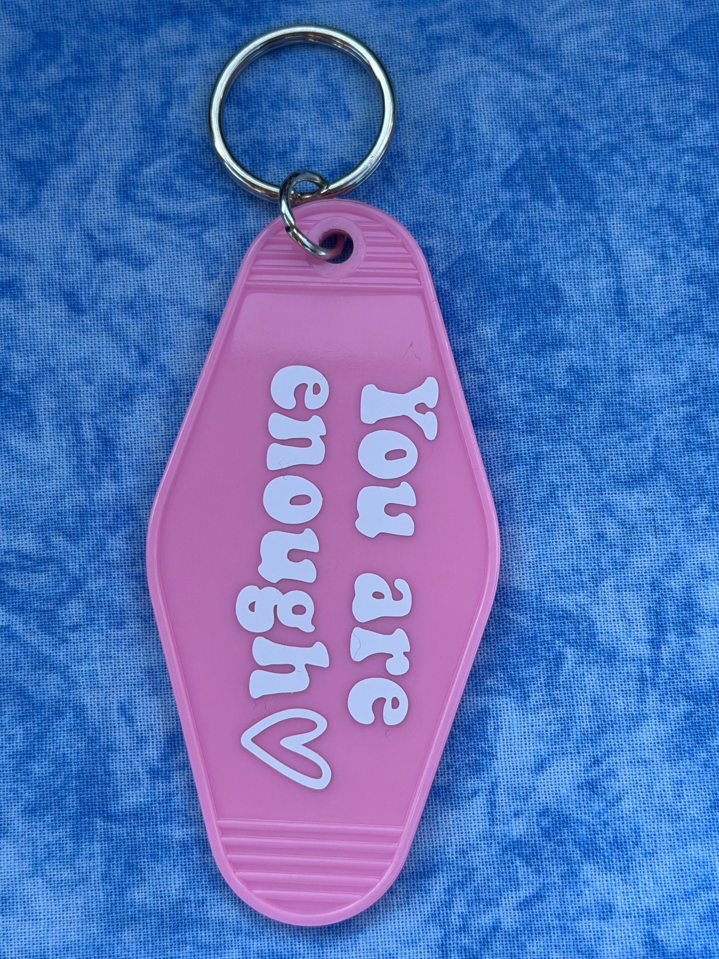 You Are Enough Pink - Hotel Keychain