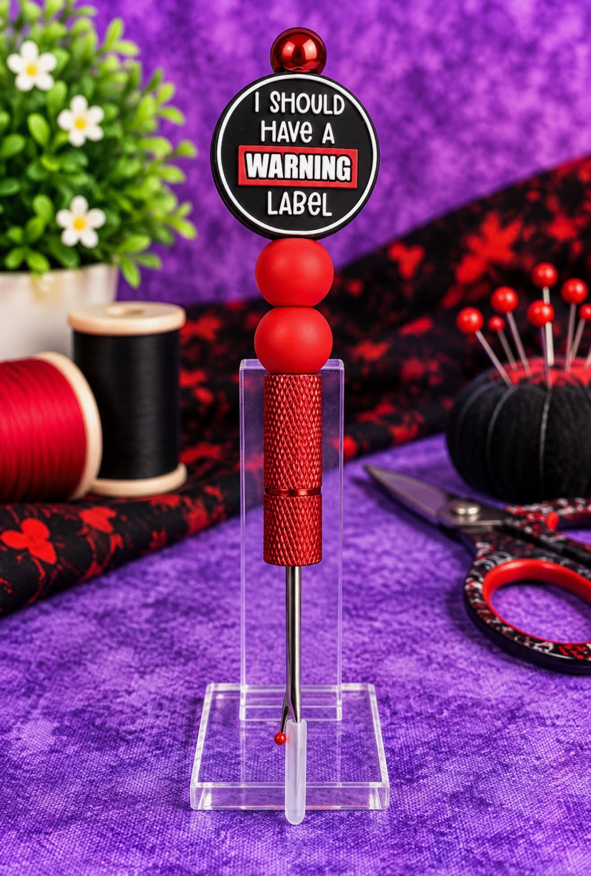 I Should Have A Warning Label  - Beaded Seam Ripper