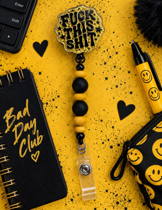 F*ck This Sh*t Black & Yellow - Beaded Badge Reel
