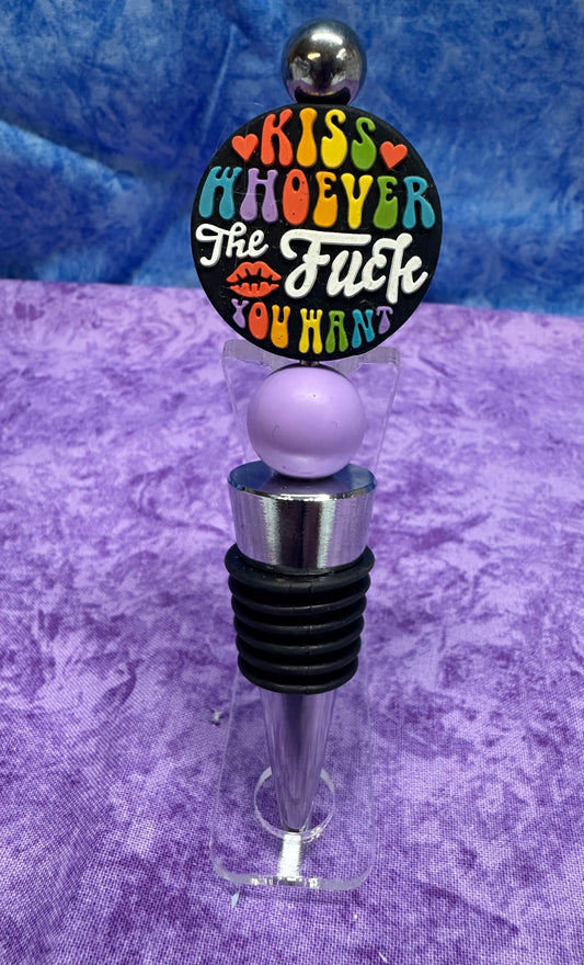 Kiss whoever the f*^k you want purple  - wine stopper