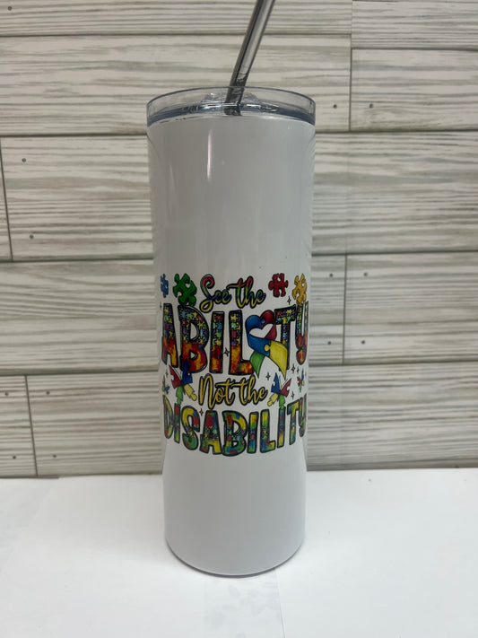 Ability Not Disability Insulated Stainless Steel 20 oz Tumbler