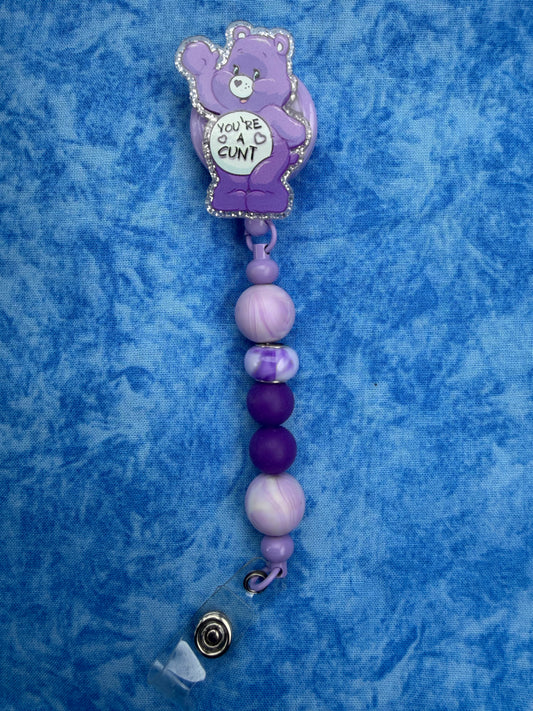 Cute Purple Bear - You’re A C*nt - Beaded Badge Reel