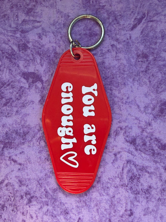 You Are Enough ❤️ Red - Hotel Keychain