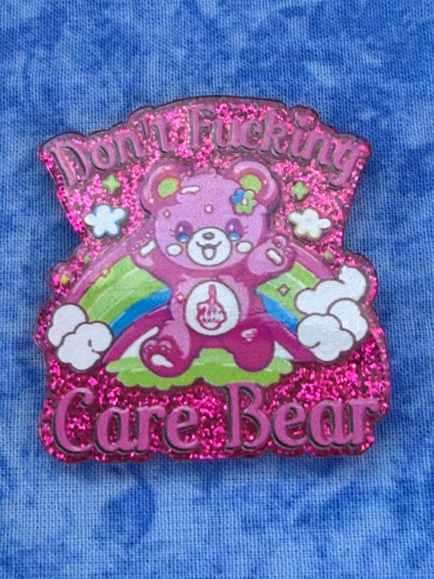 Don’t F*cking Care Cute Bear - Acrylic Magnet