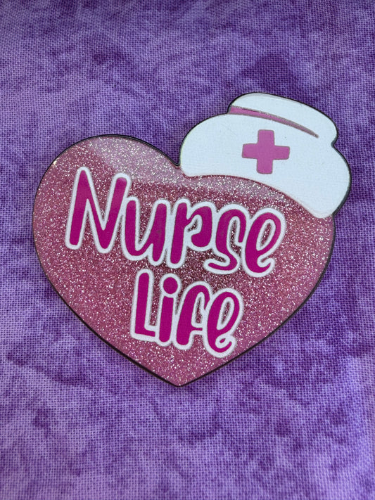 Nurse Life Pink - Acrylic Magnet