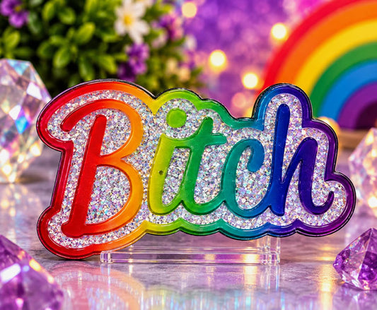 Rainbow B*tch